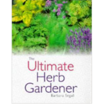the ultimate herb gardener by barbara segall book cover